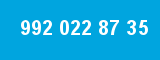 992 022 87 35